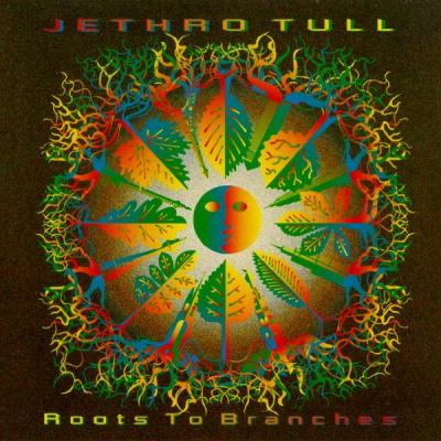 Jethro%20Tull%20-%20Roots%20To%20Branches.jpg